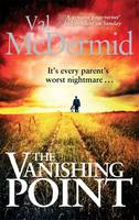 Book Cover for The Vanishing Point by Val McDermid