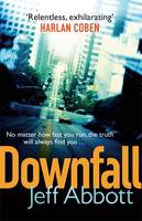 Book Cover for Downfall by Jeff Abbott