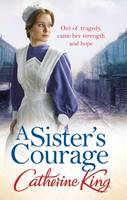 Book Cover for A Sister's Courage by Catherine King