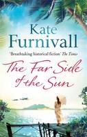 Book Cover for The Far Side of the Sun by Kate Furnivall