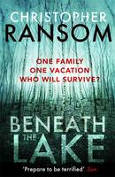 Book Cover for Beneath the Lake by Christopher Ransom