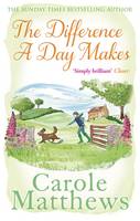Book Cover for The Difference a Day Makes by Carole Matthews