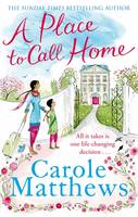 Book Cover for A Place to Call Home by Carole Matthews