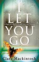 Book Cover for I Let You Go by Clare Mackintosh