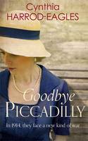 Goodbye, Piccadilly War at Home, 1914