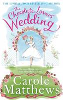 Book Cover for The Chocolate Lovers' Wedding by Carole Matthews