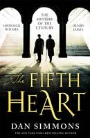 Book Cover for The Fifth Heart by Dan Simmons
