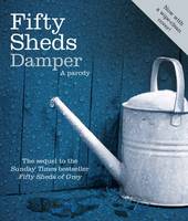 Book Cover for Fifty Sheds Damper A Parody by C. T. Grey