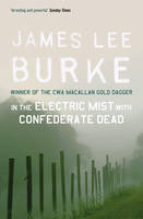 In the Electric Mist with Confederate Dead