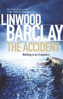 Book Cover for The Accident by Linwood Barclay