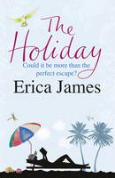 Book Cover for The Holiday by Erica James