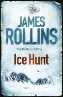 Book Cover for Ice Hunt by James Rollins