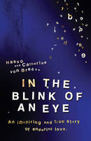 Book Cover for In the Blink of an Eye by Hasso Von Bredow, Catherine Von Bredow