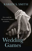 Book Cover for Wedding Games by Karen S. Smith