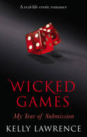 Book Cover for Wicked Games by Kelly Lawrence