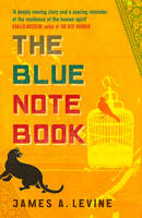 Book Cover for The Blue Notebook by James A. Levine