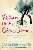 Book Cover for Return to the Olive Farm by Carol Drinkwater
