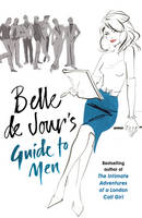Book Cover for Belle de Jour's Guide to Men by Belle de Jour