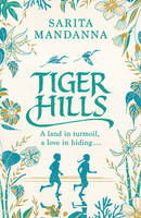 Book Cover for Tiger Hills by Sarita Mandanna