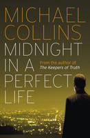 Book Cover for Midnight in a Perfect Life by Michael Collins