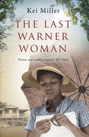 Book Cover for The Last Warner Woman by Kei Miller