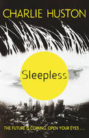 Book Cover for Sleepless by Charlie Huston