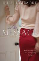 Book Cover for The Message by Julie Highmore