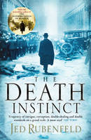 Book Cover for The Death Instinct by Jed Rubenfeld
