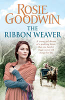 Book Cover for The Ribbon Weaver by Rosie Goodwin