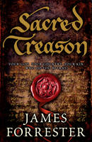 Book Cover for Sacred Treason by James Forrester