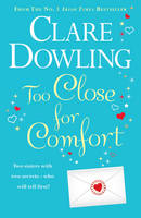 Book Cover for Too Close for Comfort by Clare Dowling