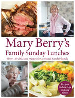 Book Cover for Mary Berry's Family Sunday Lunches by Mary Berry