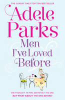 Book Cover for Men I've Loved Before by Adele Parks