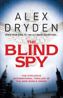 Book Cover for The Blind Spy by Alex Dryden