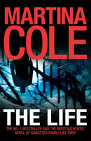 Book Cover for The Life by Martina Cole