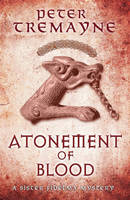 Book Cover for Atonement of Blood by Peter Tremayne