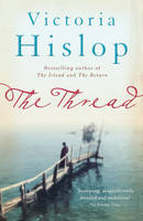 Book Cover for The Thread by Victoria Hislop