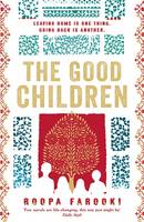 Book Cover for The Good Children by Roopa Farooki