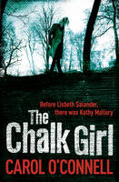 Book Cover for The Chalk Girl by Carol O'connell