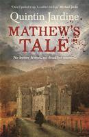 Book Cover for Mathew's Tale by Quintin Jardine