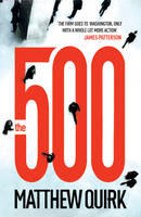 Book Cover for The 500 by Matthew Quirk