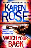 Book Cover for Watch Your Back by Karen Rose