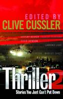 Book Cover for Thriller 2: Stories You Just Can't Put Down by International Thriller Writers Inc