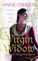 Book Cover for Virgin Widow - England's Forgotten Queen by Anne O'Brien