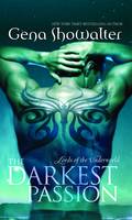 Book Cover for The Darkest Passion: Lords of the Underworld Series by Gena Showalter