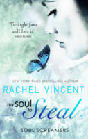 Book Cover for My Soul to Steal by Rachel Vincent