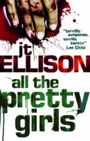 Book Cover for All the Pretty Girls by J. T. Ellison