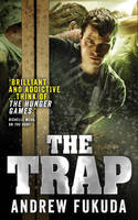 Book Cover for The Trap by Andrew Fukuda