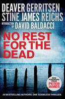 Book Cover for No Rest for the Dead by Jeffrey Deaver, David Baldacci, Alexander McCall Smith