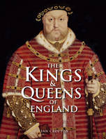 Book Cover for The Kings and Queens of England by Ian Crofton